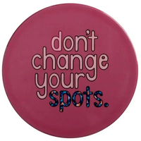 Product Σουβέρ Don't Change Your Spots 10cm base image